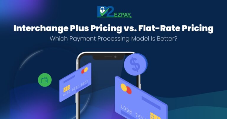 Interchange Plus Pricing vs. Flat-Rate Pricing